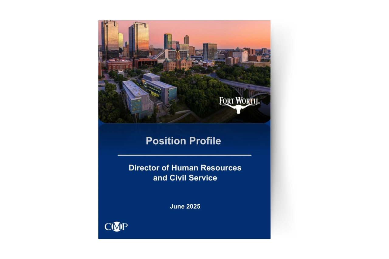 Open Role - City of Fort Worth Director of Human Resources